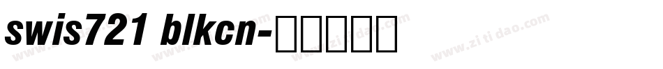 swis721 blkcn字体转换